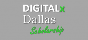 digital by dallas digital business event scholarship